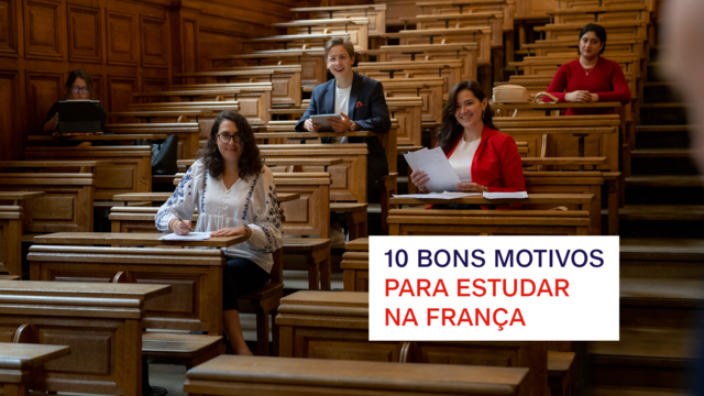 10 bons motivos para estudar na França